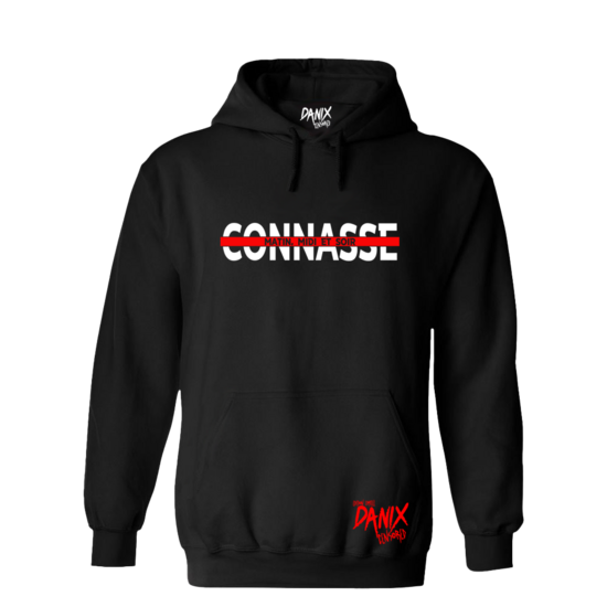 Sweat à capuche CONNASSE (Matin, Midi et Soir) [DANIX CENSORED]